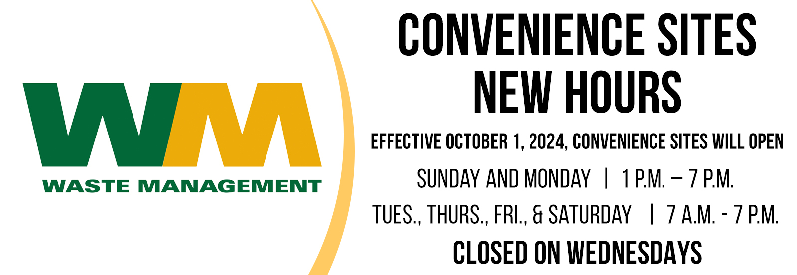 Convenience Site New Hours